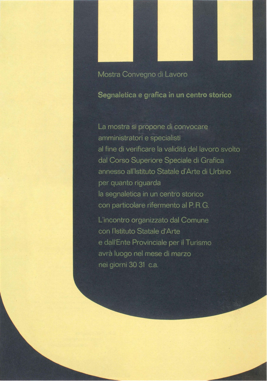Manifesto per la mostra "Segnaletica e grafica in un centro storico" (gentile concessione di Studio Origoni Steiner). 